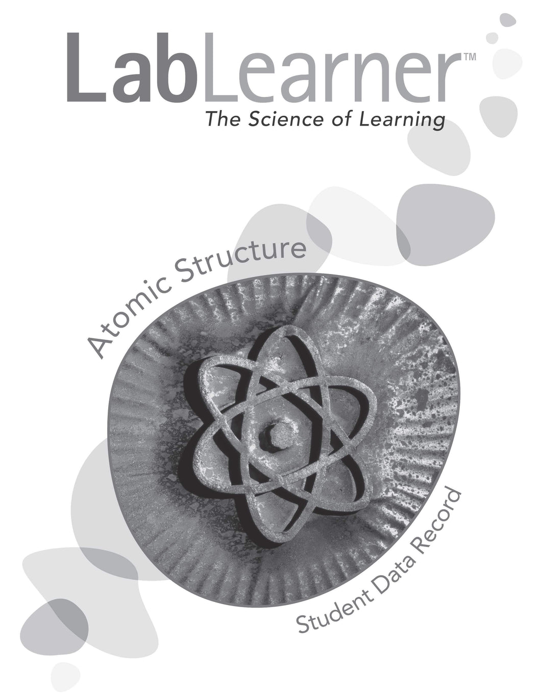 Atomic Structure - SDR/Student Workbook SKU: L2SDR77A