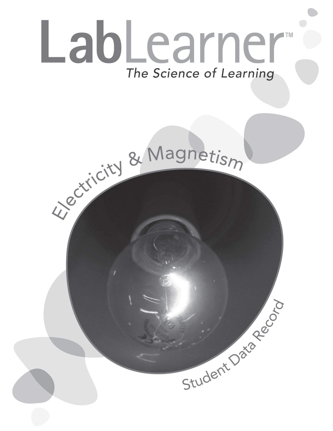 Electricity & Magnetism - SDR/Student Workbook SKU: L2SDR88A