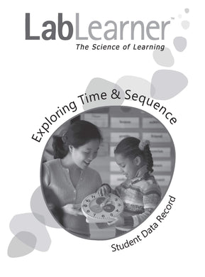 Exploring Time & Sequence - SDR/Student Workbook SKU: L2SDRK6A