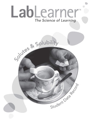 Solutes & Solubility - SDR/Student Workbook SKU: L2SDR76A