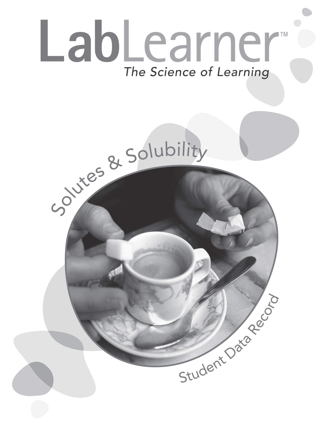 Solutes & Solubility - SDR/Student Workbook SKU: L2SDR76A