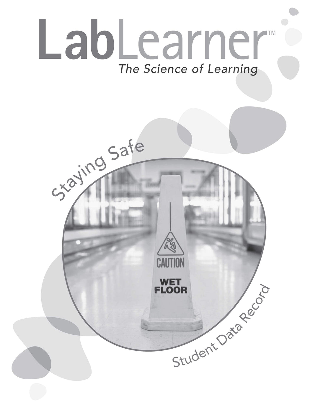 Staying Safe - SDR/Student Workbook SKU: L2SDR12A