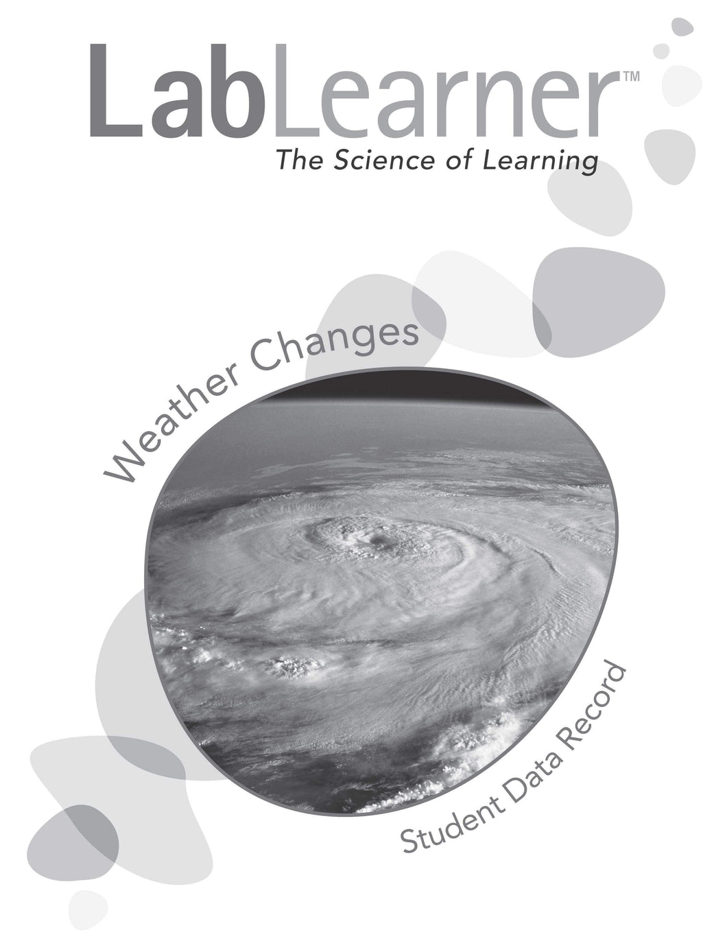 Weather Changes - SDR/Student Workbook SKU: L2SDR15A