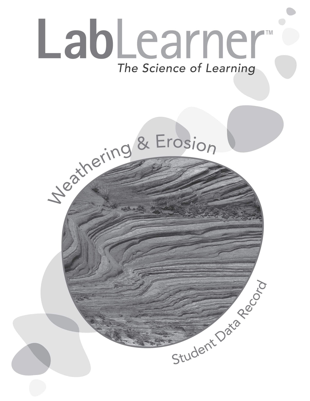 Weathering & Erosion - SDR/Student Workbook SKU: L2SDR62A