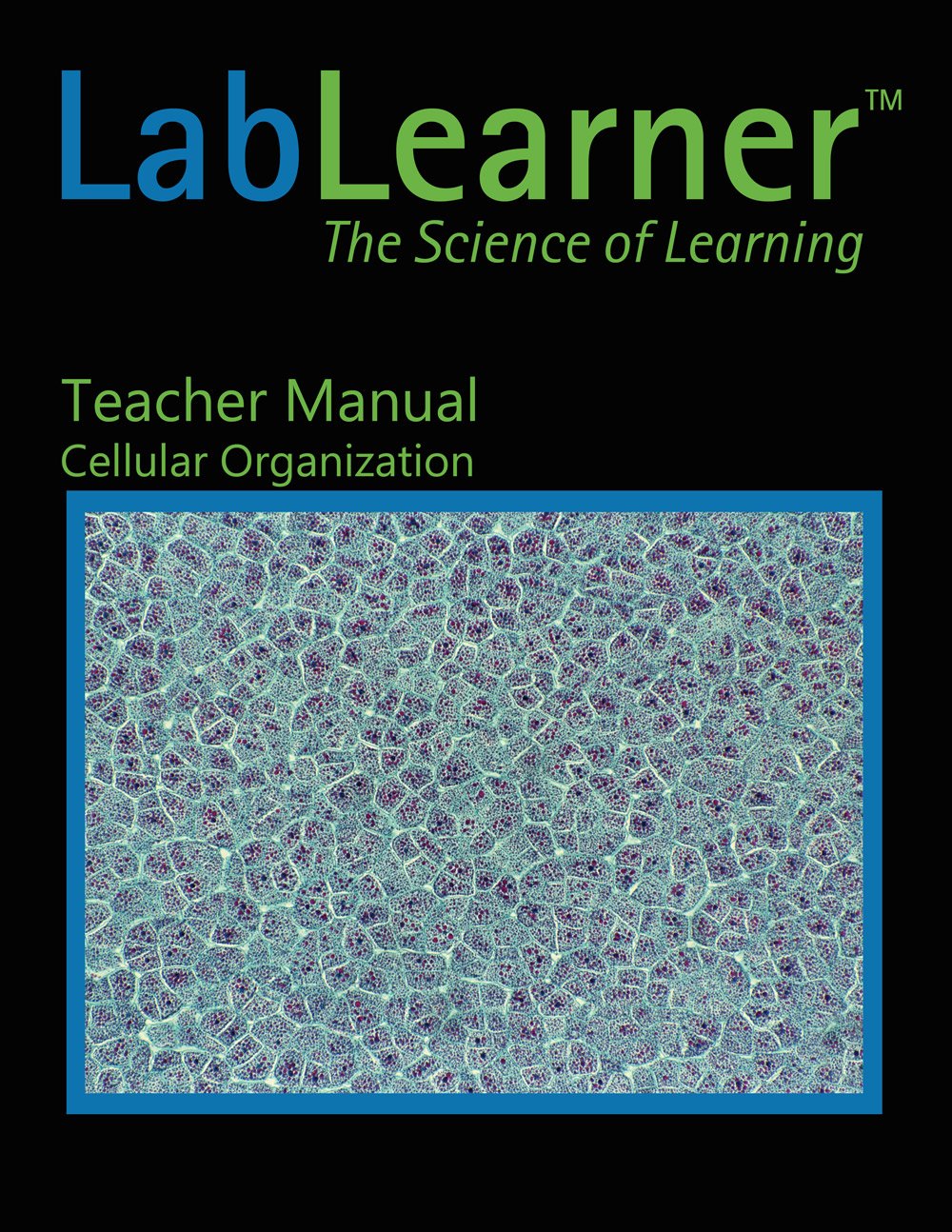 Cellular Organization - Teacher Manual SKU: 442