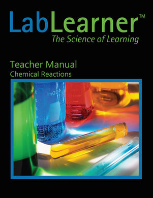 Chemical Reactions - Teacher Manual SKU: 443