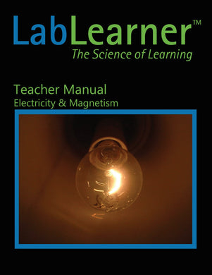 Electricity & Magnetism - Teacher Manual SKU: 448