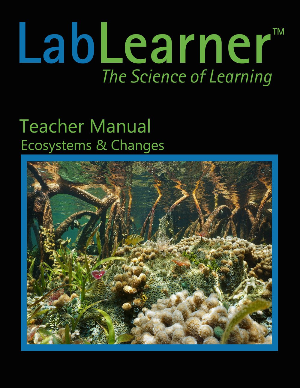 Ecosystems & Changes - Teacher Manual (3rd grade) - SKU: 469