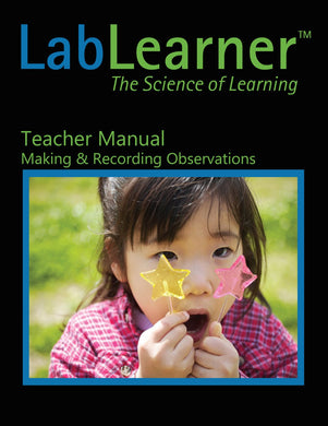 Making & Recording Observations - Teacher Manual SKU: 459