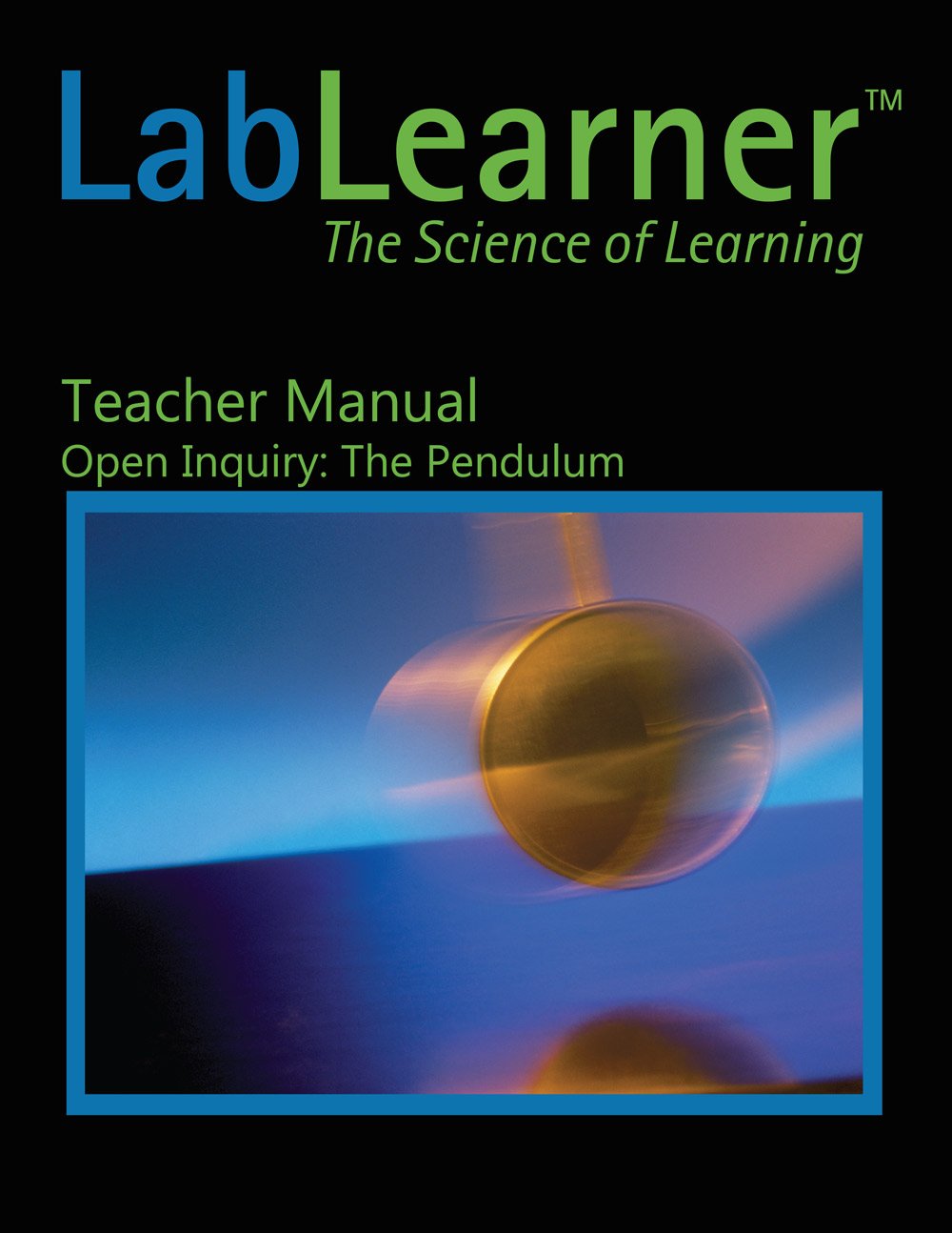 Open Inquiry: The Pendulum - Teacher Manual SKU: 453